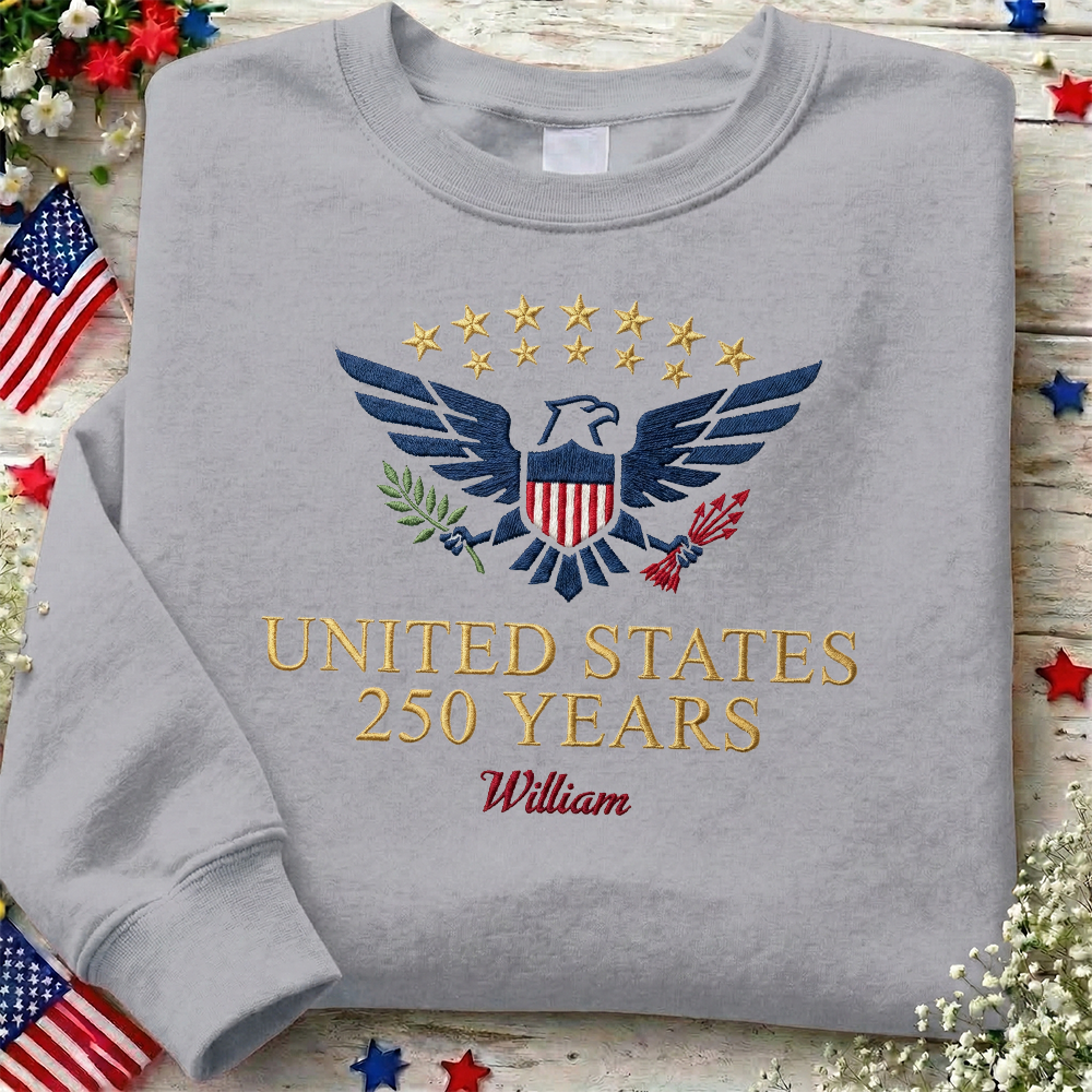 Custom Embroidered USA 250 Years Sweatshirt - Semiquincentennial Patriotic