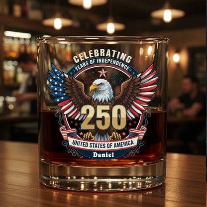 America 250 Years Eagle Independence Day Patriotic Whiskey Glass