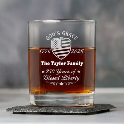 Custom Family Name Patriotic American, 250 Years of Blessing God Whiskey Glass