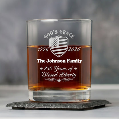 Custom Family Name Patriotic American, 250 Years of Blessing God Whiskey Glass