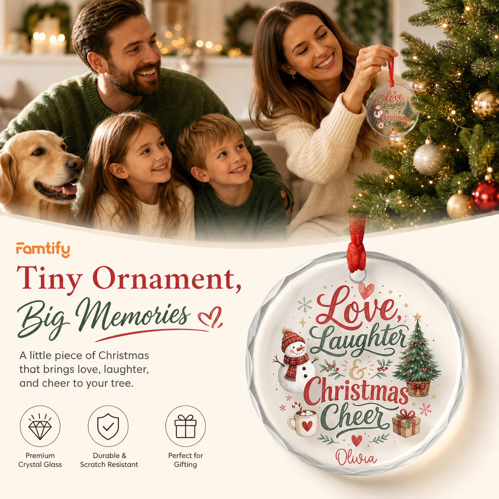 Personalized Love, Laughter and Christmas Cheer Glass Ornament, Custom Name Family Christmas Gift