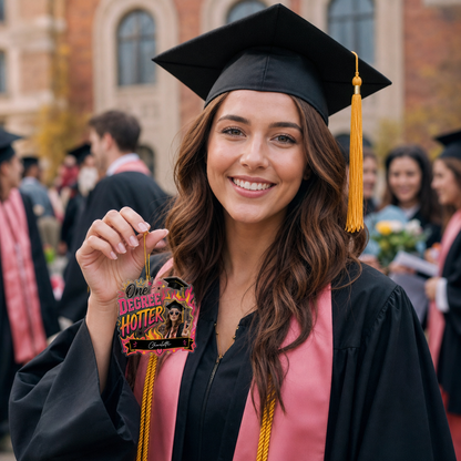 Personalized One Degree Hotter Graduation Photo Acrylic Ornament – Custom Photo