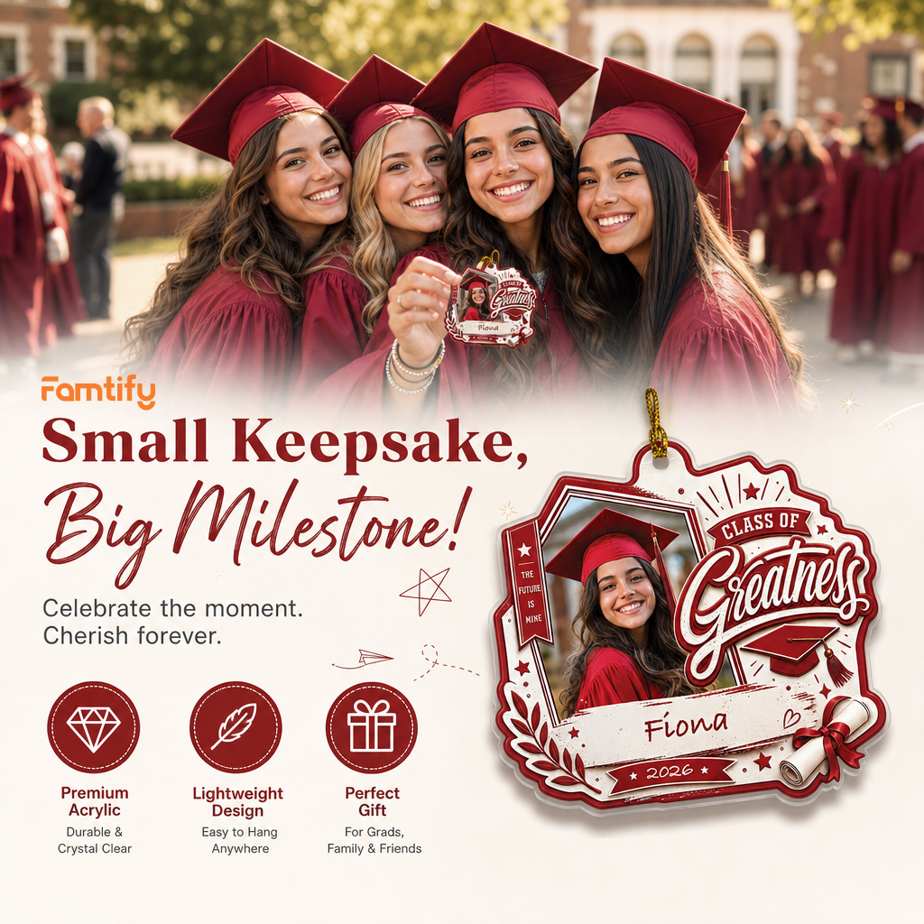Personalized Class of Greatness Graduation Photo Acrylic Ornament – Custom Photo