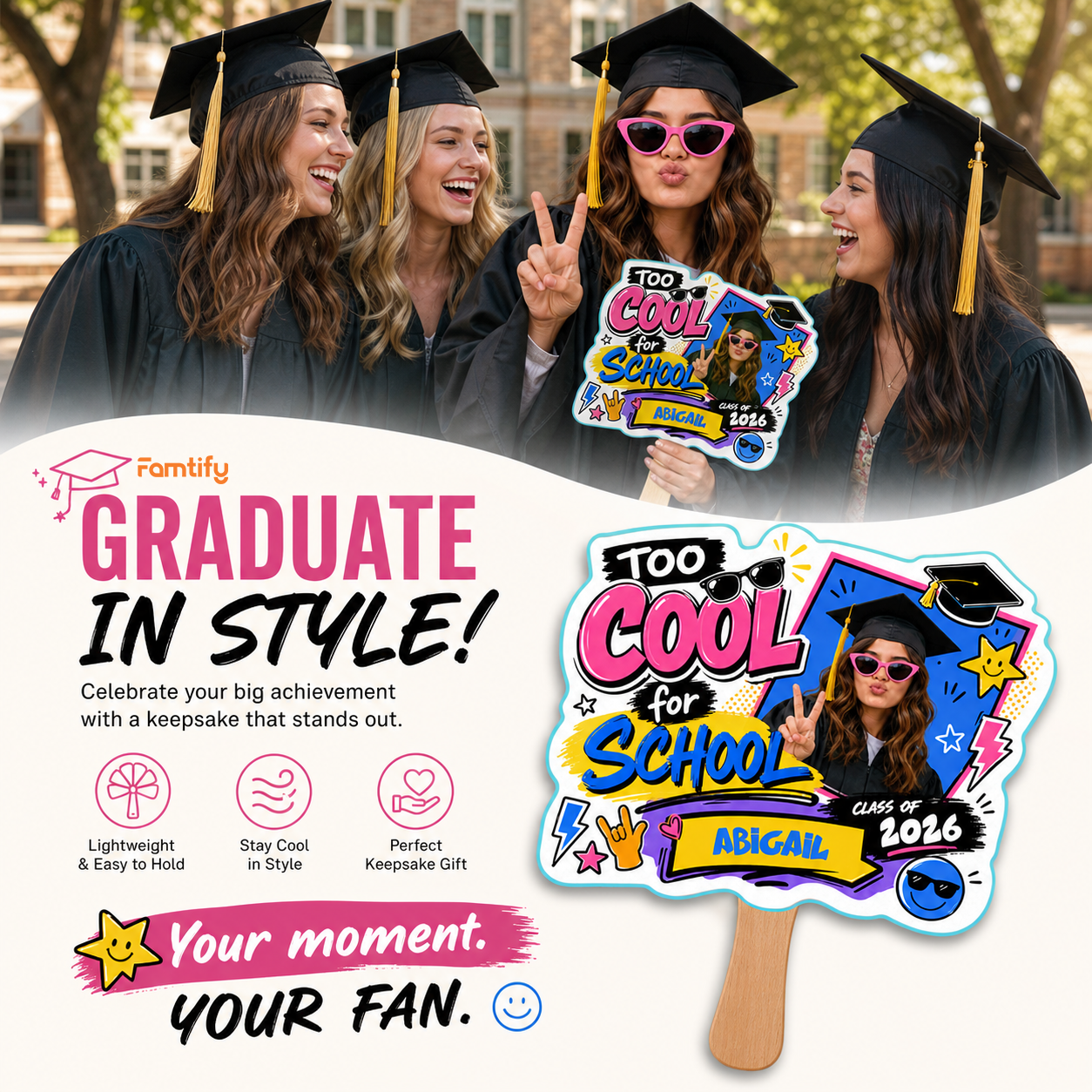 Too Cool for School Custom Shape Photo Hand Fan with Photo, Name Graduation Party Fan