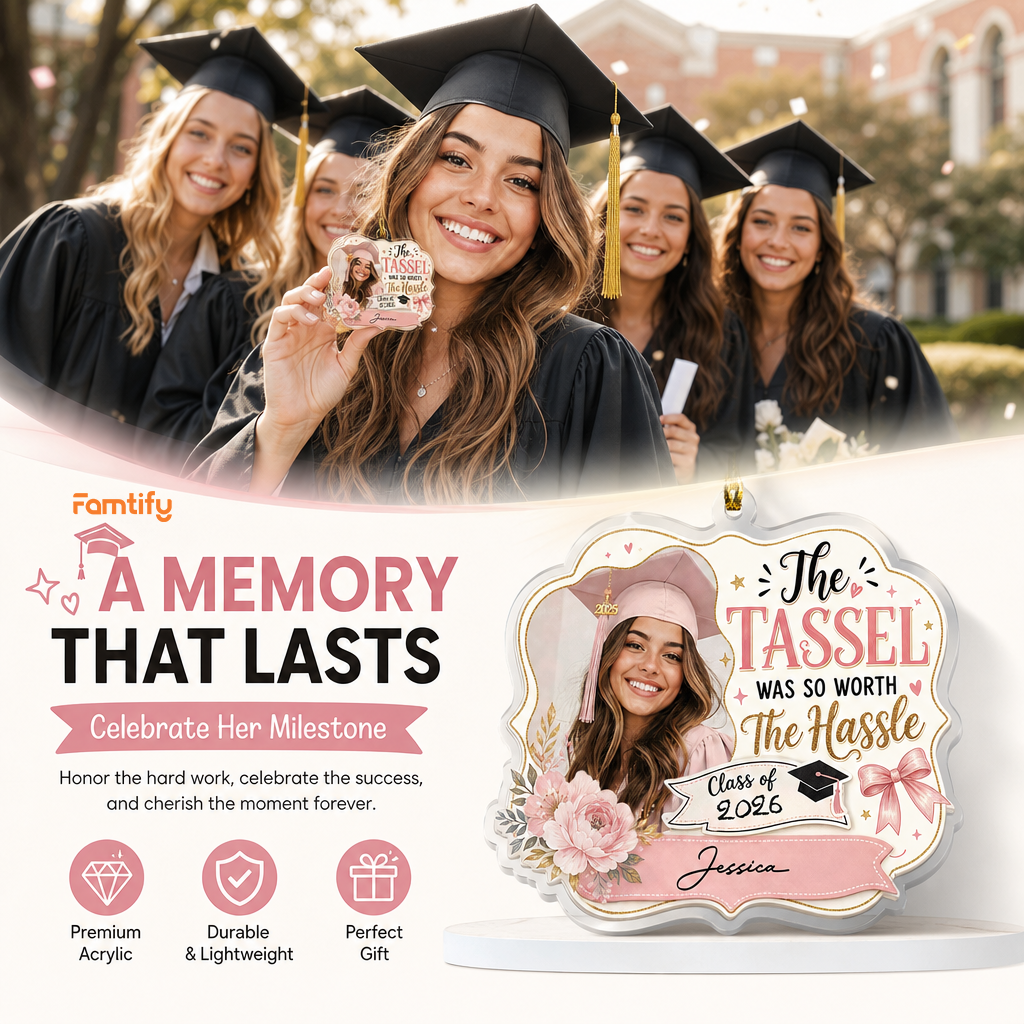Personalized The Tassel Was So Worth the Hassle Pink Graduation Photo Acrylic Ornament – Custom Photo
