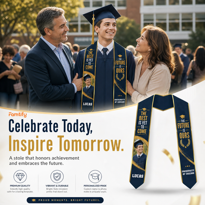 Personalized The Best Is Yet to Come The Future Is Ours Graduation Stole – Custom Photo and Name