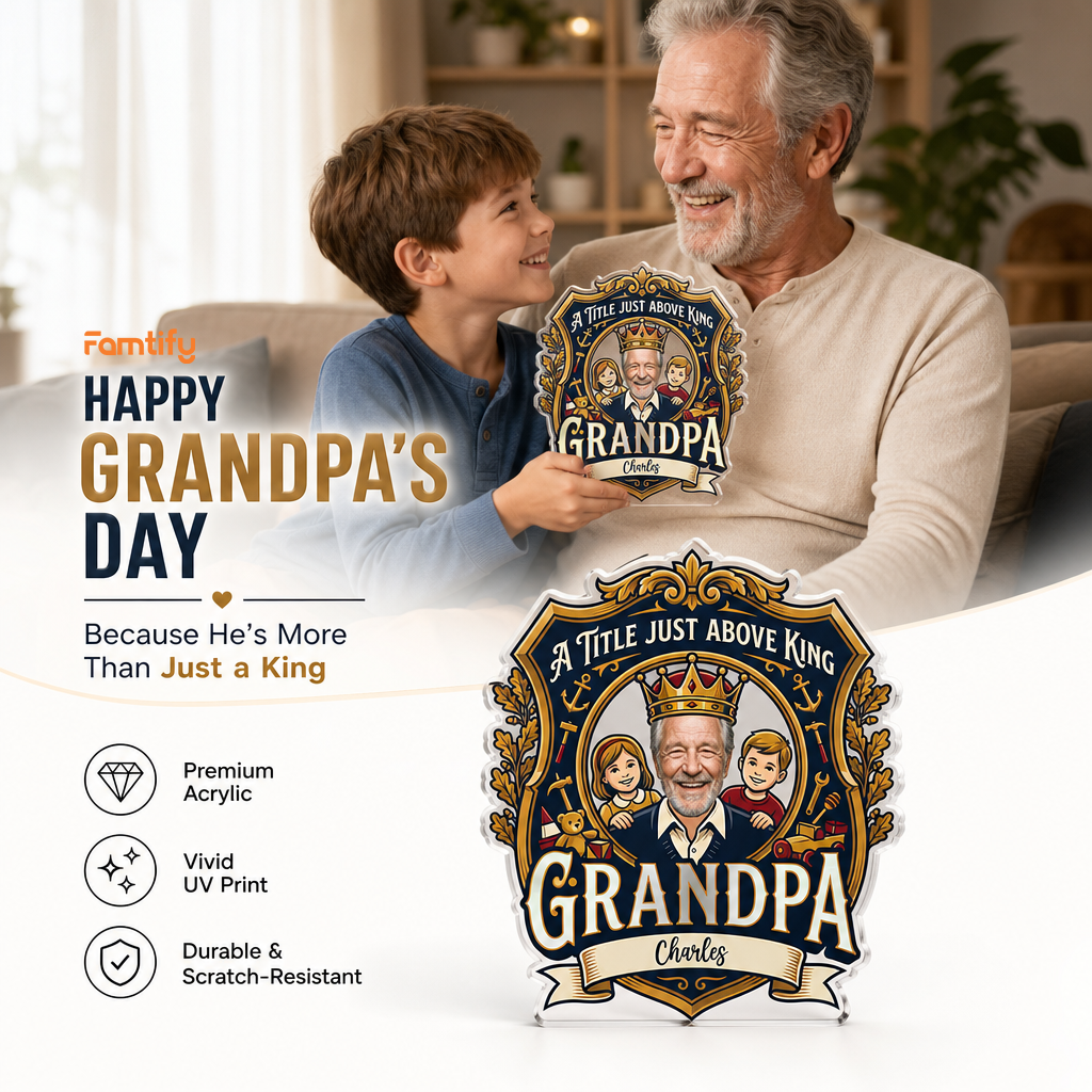 A Title Above King Grandpa Acrylic Plaque – Personalized Photo Gift for Grandpa