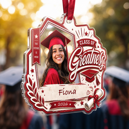 Personalized Class of Greatness Graduation Photo Acrylic Ornament – Custom Photo