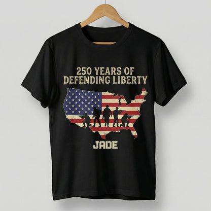 250 Years of Defending Liberty Shirt – Patriotic Military USA Map T-Shirt Personalized Veteran Tribute Tee