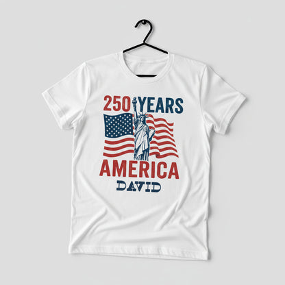Personalized USA 250 Years America T-Shirt – 1776–2026 Patriotic Statue of Liberty Custom Name Shirt