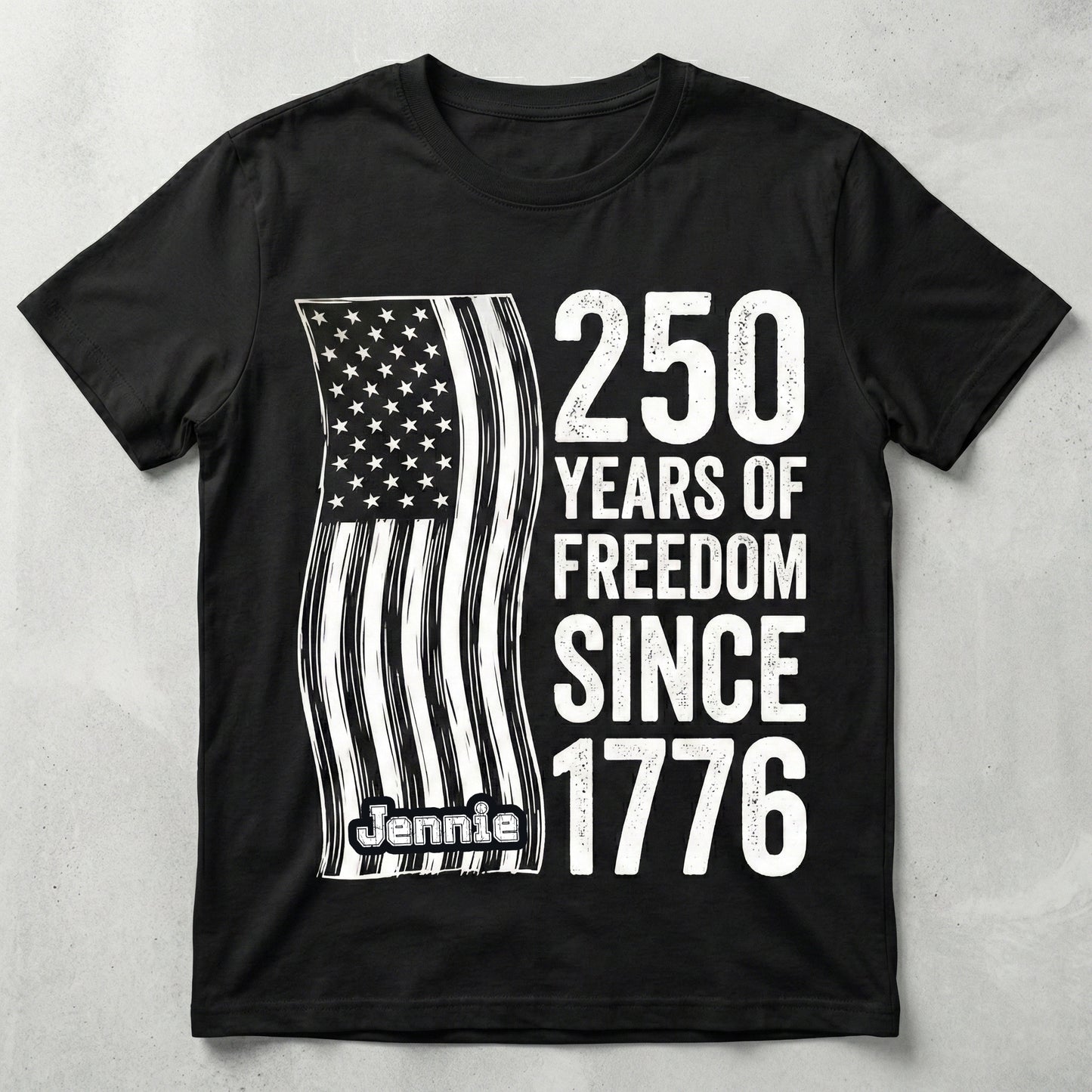 250 Years of Freedom Since 1776 Shirt – Patriotic USA Flag 4th of July 2026 Personalized Name Tee