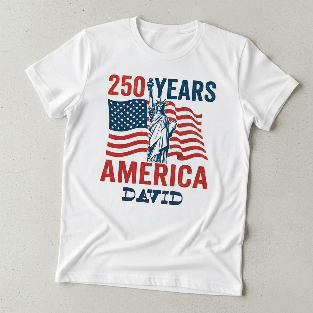 Personalized USA 250 Years America T-Shirt – 1776–2026 Patriotic Statue of Liberty Custom Name Shirt