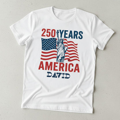 Personalized USA 250 Years America T-Shirt – 1776–2026 Patriotic Statue of Liberty Custom Name Shirt