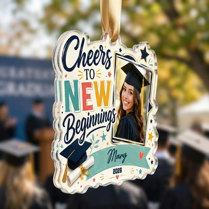 Cheers to New Beginnings Personalized Acrylic Ornament with Photo, Custom Name Graduation Gift