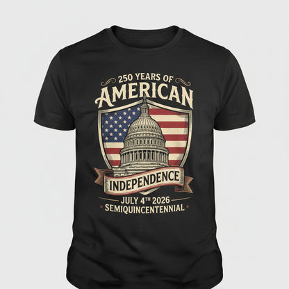 250 Years of America T-Shirt – Independence Day 2026 Semiquincentennial Patriotic Shirt