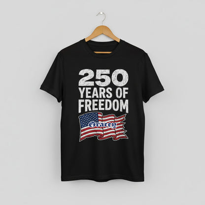 250 Years of Freedom Shirt – Patriotic USA Flag Front Print 4th of July 2026 Personalized Tee