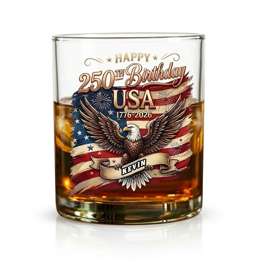 Happy 250th Birthday America Flag Patriotic Whiskey Glass