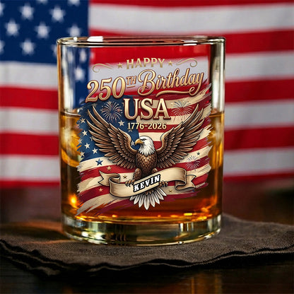 Happy 250th Birthday America Flag Patriotic Whiskey Glass