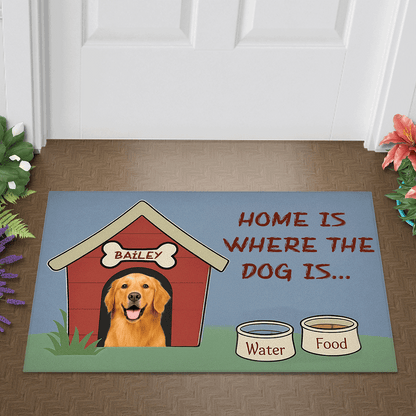 House Is Where The Dog Is - Personalized Doormat