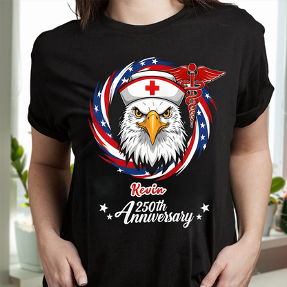 Personalized Name Proud American Nurse 250th Anniversary Shirt