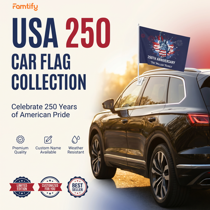 USA 250th Anniversary Car Flag – Personalized Statue of Liberty Patriotic Flag