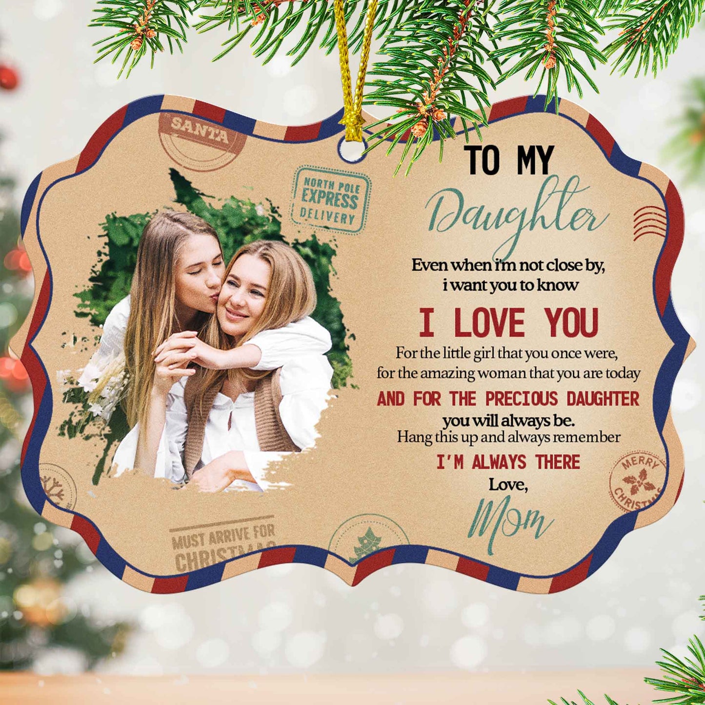 To My Daughter – Personalized Aluminum Photo Ornament