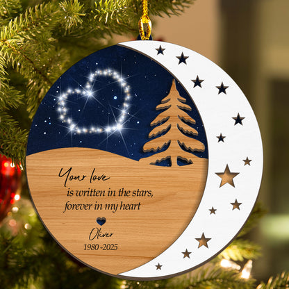 Your Love Is Written in the Stars, Forever in My Heart – Custom 3-Layered Wood Ornament for Memorial Gift