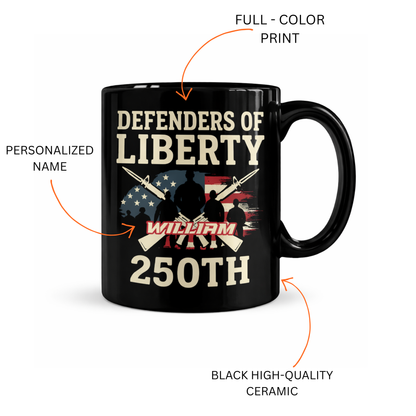 Defenders of Liberty 250th Anniversary USA Black Mug – Personalized Patriotic Veteran Tribute Mug