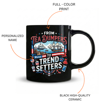 From Tea Dumpers to Trend Setters 250th Anniversary USA Black Mug – Personalized America 1776-2026 Mug