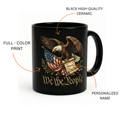 We The People 1776 Patriotic Eagle Black Mug – Personalized American Flag Freedom Mug