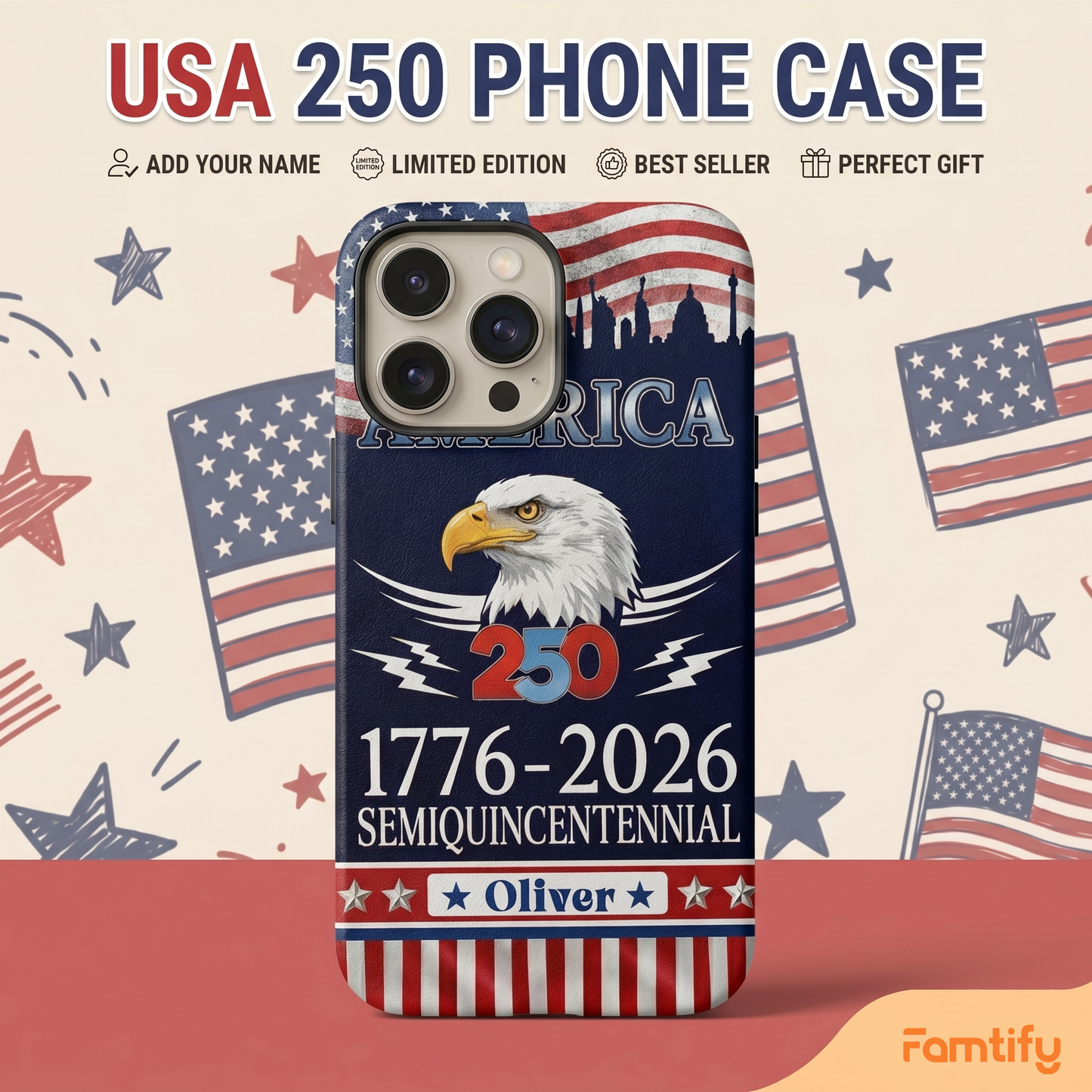 250 Years America Semiquincentennial Phone Case