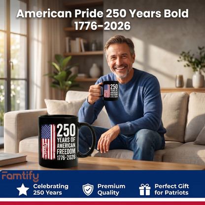 250 Years of American Freedom Personalized Black Mug – Custom Name America 250 Patriotic Mug 1776–2026