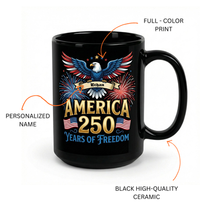 America 250 Years of Freedom Personalized Black Mug – Custom Name Patriotic Fireworks 1776–2026 Mug