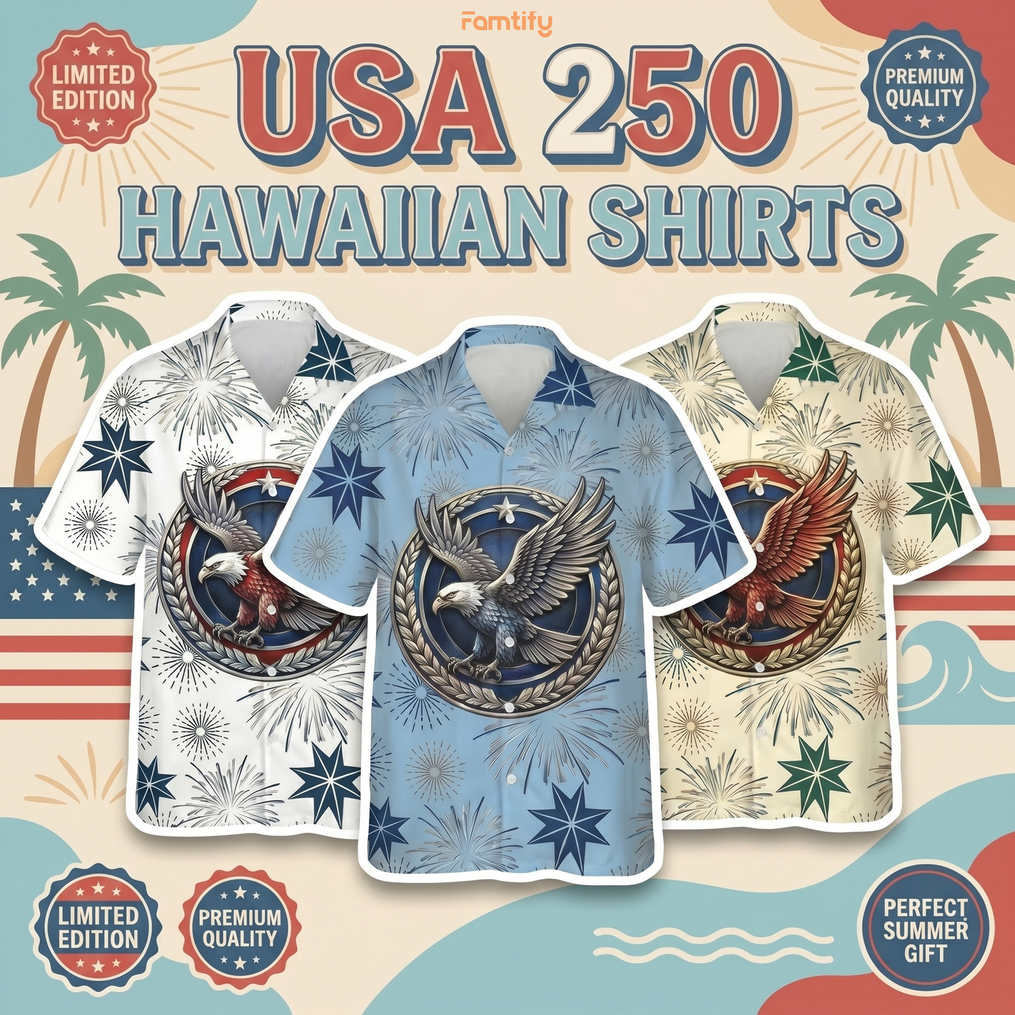 America 250 Years V2 Hawaii Shirt