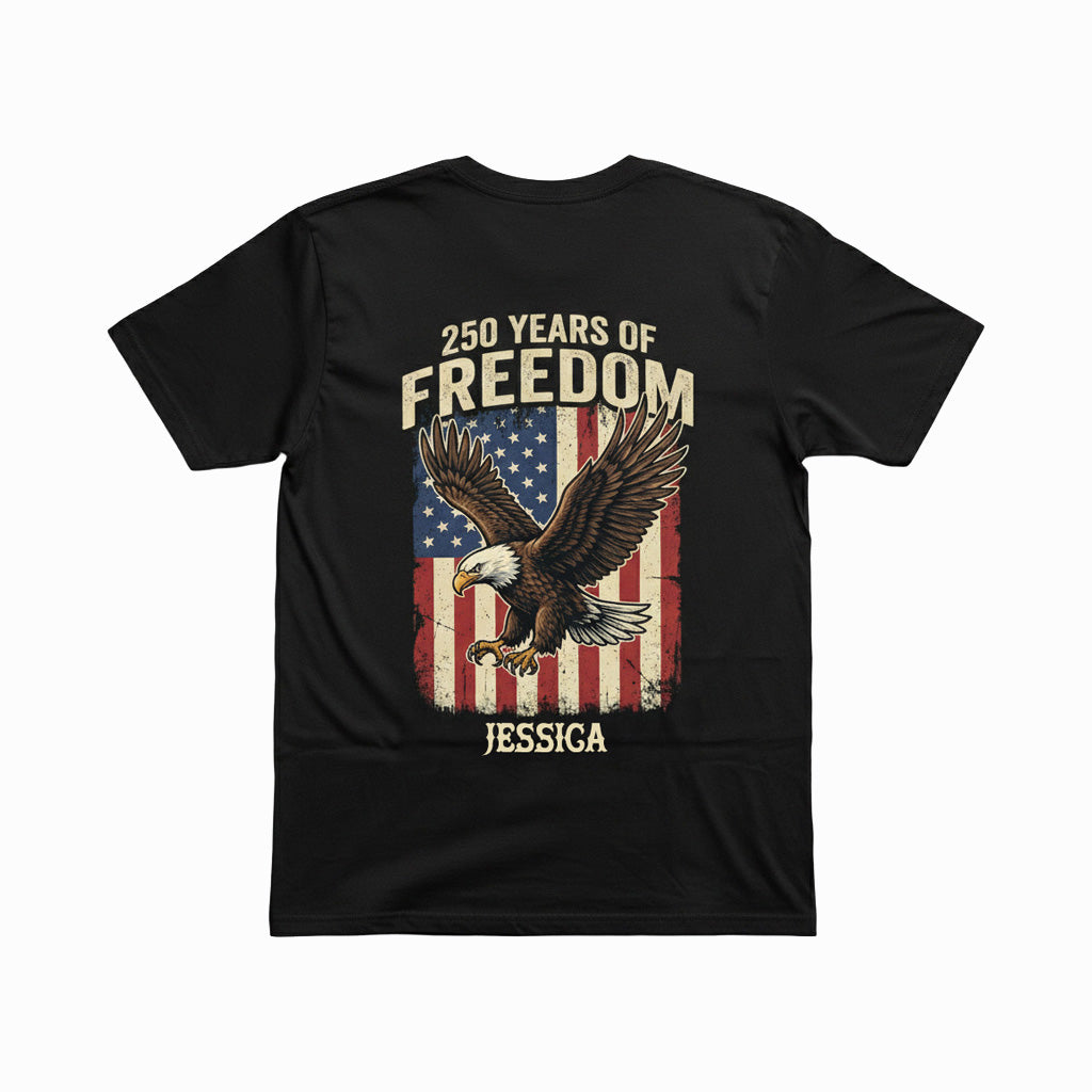 250 Years of Freedom Eagle Shirt 1776–2026 – Patriotic USA Flag Back Print Personalized Name Tee