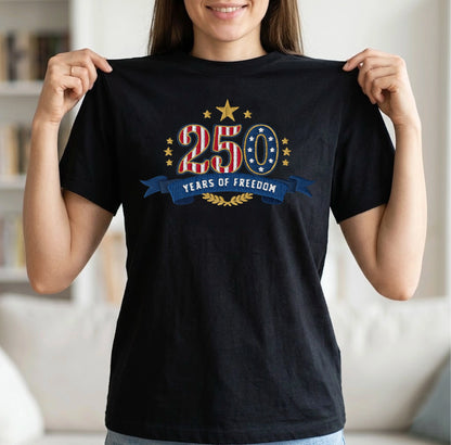 Liberty & Freedom 250 Years - Embroidered Eagle T-Shirt