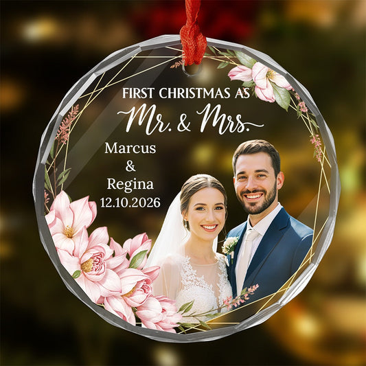Round glass ornament with a wedding photo, pink flowers, First Christmas as Mr and Mrs, two names and a 2026 date