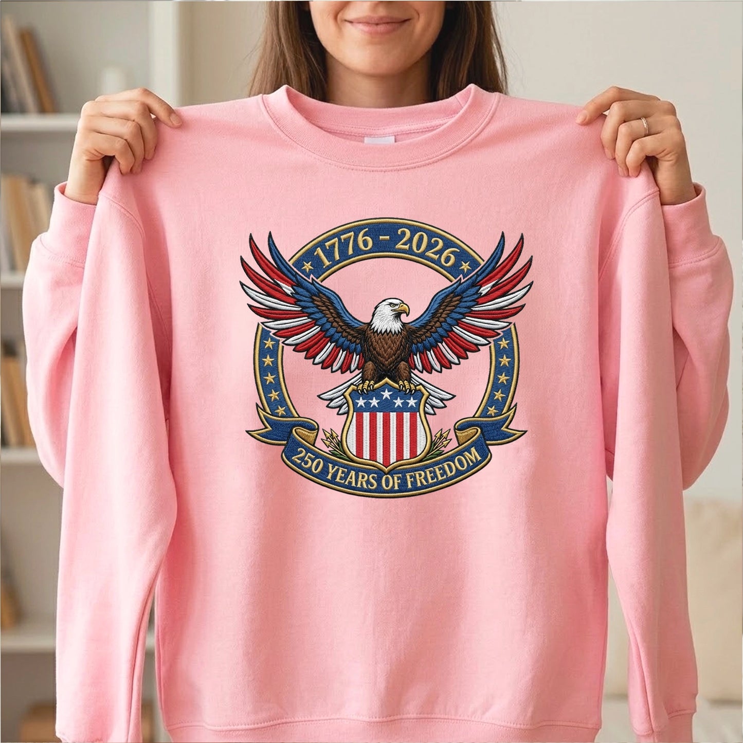 1776–2026 USA Flag Embroidered Sweatshirt - 250th Anniversary Patriotic Shirt