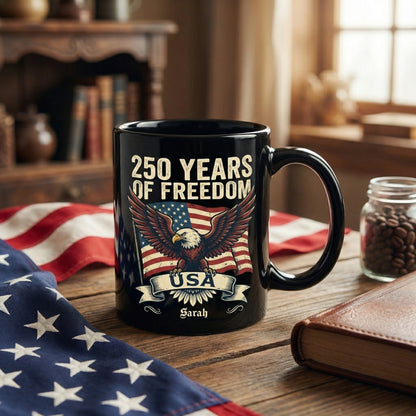 250 Years of Freedom USA Eagle Personalized Black Mug – Custom Name America 250 Patriotic Mug