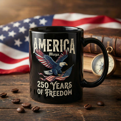 America 250 Years of Freedom Personalized Black Mug – Patriotic Eagle Flag USA Anniversary Mug