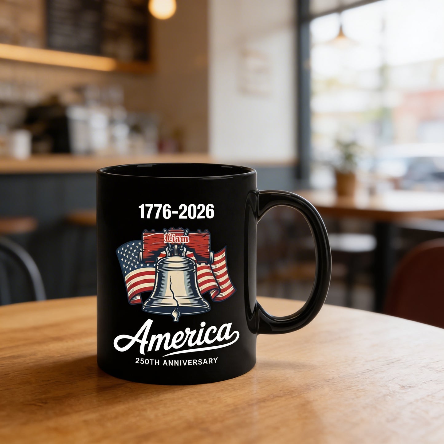Celebrate 250 Years of America 1776–2026 Personalized Black Mug – USA 250th Anniversary Liberty Bell Patriotic Mug