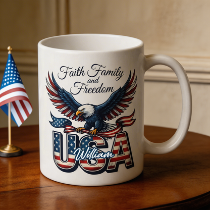 Faith Family and Freedom USA Personalized White Mug – America 250 Years Patriotic Eagle Mug