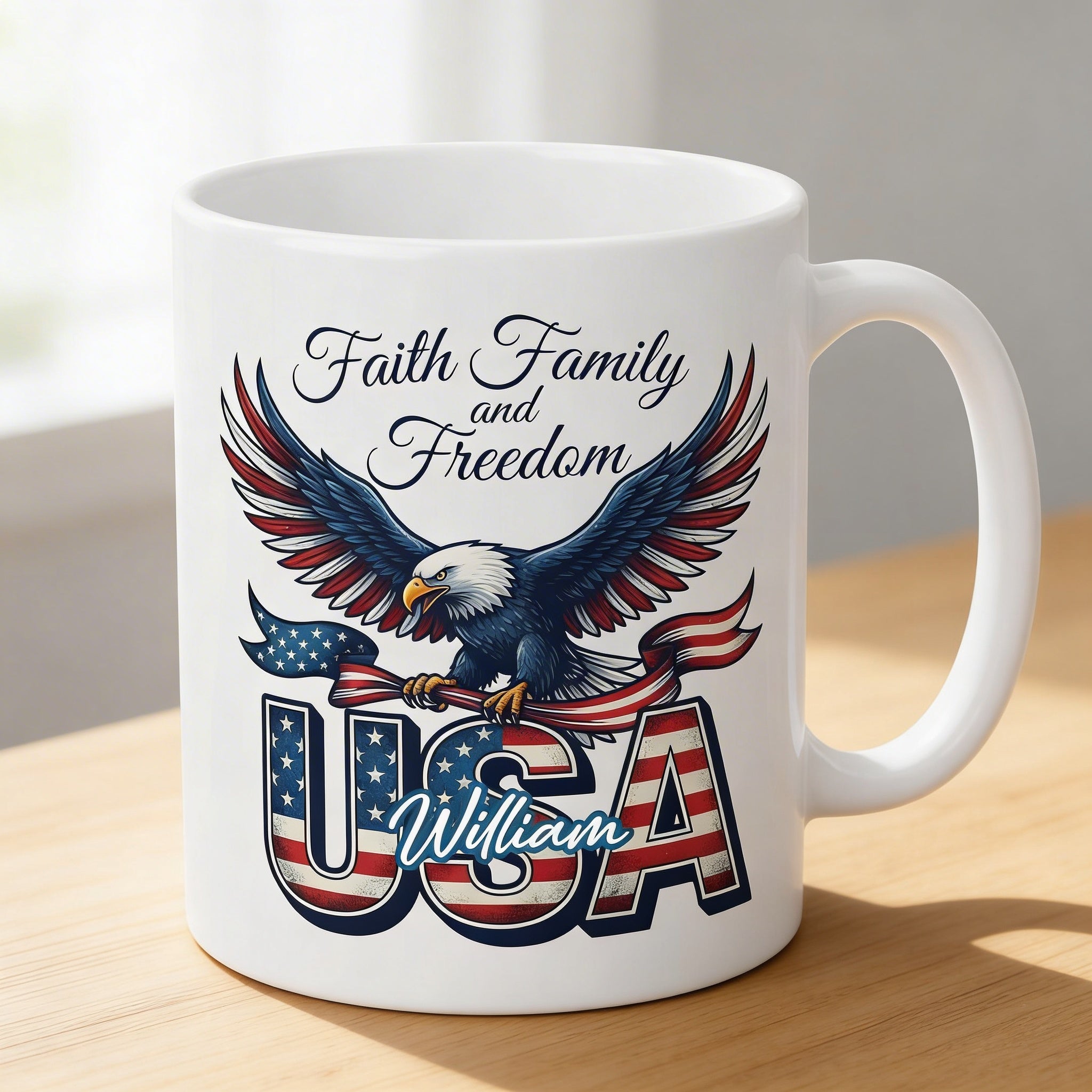 Faith Family and Freedom USA Personalized White Mug – America 250 Years Patriotic Eagle Mug