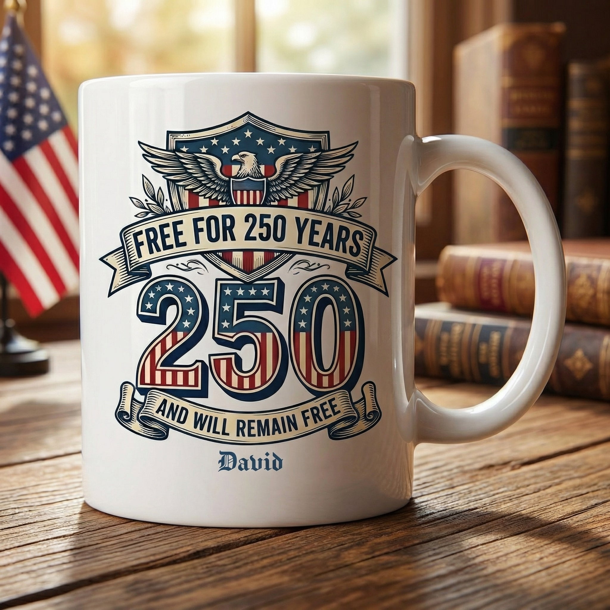 Free for 250 Years America Personalized White Mug – USA 1776–2026 Patriotic 250th Anniversary Mug