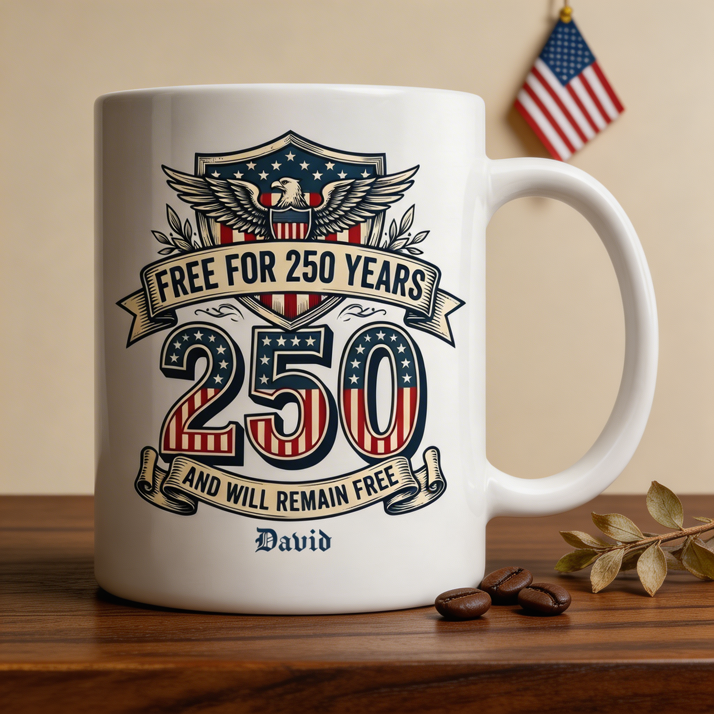 Free for 250 Years America Personalized White Mug – USA 1776–2026 Patriotic 250th Anniversary Mug