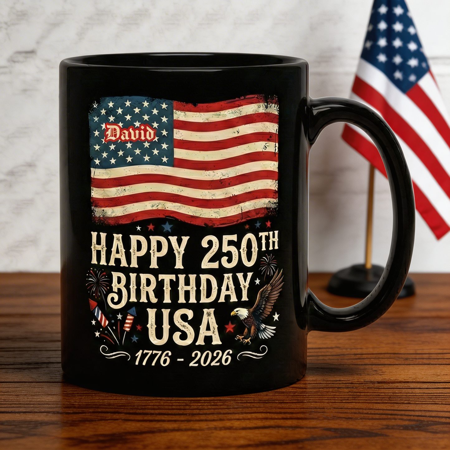 Happy 250th Birthday America Personalized Black Mug – USA 1776–2026 Patriotic Flag Anniversary Mug