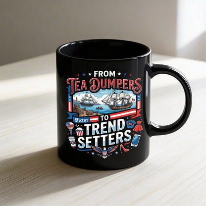 From Tea Dumpers to Trend Setters 250th Anniversary USA Black Mug – Personalized America 1776-2026 Mug