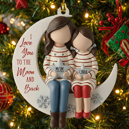 I Love You to the Moon and Back – Mother’s Day Gift for Mom – Personalized Acrylic Ornament