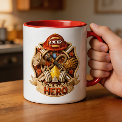 Personalized Firefighter Dad Accent Mug – My Daddy Is My Hero Coffee Mug