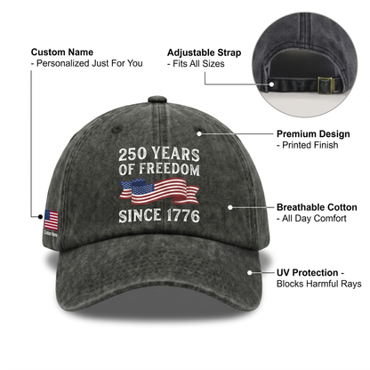 250 Years Of Freedom Since 1776 Custom Name Washed Denim Baseball Cap